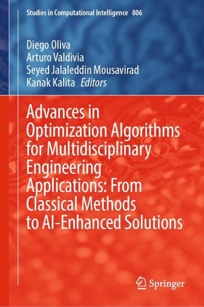 Advances in Optimization Algorithms for Multidisciplinary Engineering Applications: From Classical Methods to AI-Enhanced Solutions (eBook, PDF)