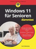 Windows 11 für Senioren für Dummies (eBook, ePUB) Windows 11 für Senioren für Dummies (eBook, ePUB)