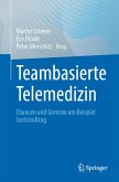Teambasierte Telemedizin (eBook, PDF)