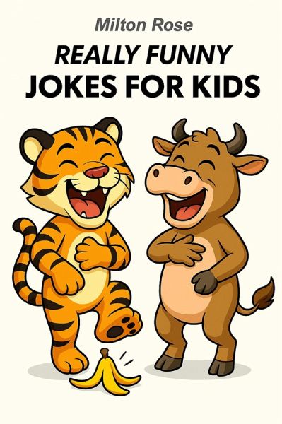 Really Funny Jokes For Kids (Kids Joke Book, #9) (eBook, ePUB)