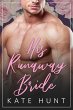 His Runaway Bride (The Man For Her, #6)... - Bild 1