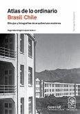 Atlas de lo ordinario Chile/Brasil (eBook, ePUB)