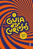 O Guia dos Curiosos (eBook, ePUB) O Guia dos Curiosos (eBook, ePUB)