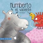 Humberto, el valiente (eBook, ePUB) Humberto, el valiente (eBook, ePUB)