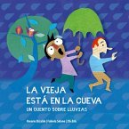 La vieja está en la cueva (eBook, ePUB)