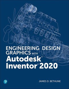 Engineering Design Graphics with Autodesk Inventor 2020 (eBook, ePUB) - Bethune, James D.