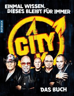 Cover »Einmal wissen, dieses bleibt für immer« CITY. Das Buch (eBook, ePUB)