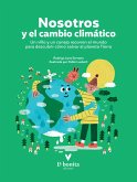 Nosotros y el cambio climático (eBook, ePUB)