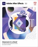 Adobe After Effects Classroom in a Book (2022 release) (eBook, ePUB) Adobe After Effects Classroom in a Book (2022 release) (eBook, ePUB)