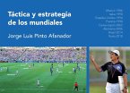 Táctica y estrategia de los mundiales (eBook, ePUB)