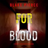 For Blood (A Morgan Cross FBI Suspense Thriller—Book 15) (MP3-Download) For Blood (A Morgan Cross FBI Suspense Thriller—Book 15) (MP3-Download)