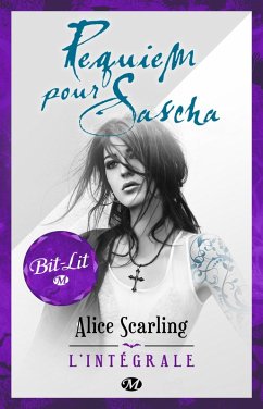 Requiem pour Sascha - L'Intégrale (eBook, ePUB) Cover Requiem pour Sascha - L'Intégrale (eBook, ePUB)