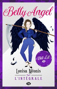 Betty Angel - L'Intégrale (eBook, ePUB) Cover Betty Angel - L'Intégrale (eBook, ePUB)