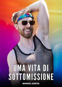 Uma vita di Sottomissione (eBook, ePUB) - García, Manuel