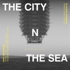The City And The Sea - Chorwerke