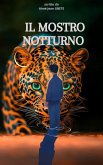 Il mostro notturno (Nouvelle, #43) (eBook, ePUB)