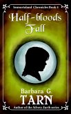 Half-bloods Fall (Immortaland Chronicles 4) (eBook, ePUB) Half-bloods Fall (Immortaland Chronicles 4) (eBook, ePUB)