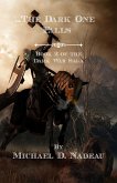 ...The Dark One Falls (The Dar War Saga, #2) (eBook, ePUB) ...The Dark One Falls (The Dar War Saga, #2) (eBook, ePUB)