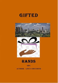 Gifted Hands (eBook, ePUB) - Khasiani, Linus