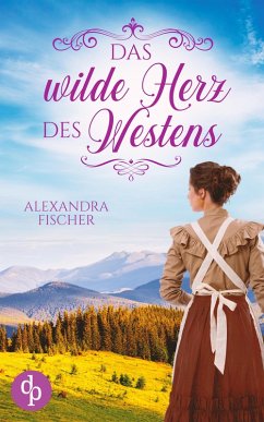 Cover Das wilde Herz des Westens (eBook, ePUB)