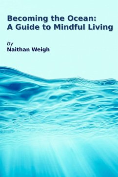 Cover Becoming the Ocean: A Guide to Mindful Living (eBook, ePUB)