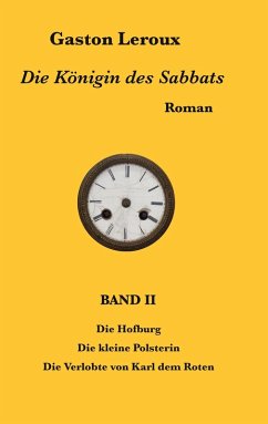 Die Königin des Sabbats (eBook, ePUB) Die Königin des Sabbats (eBook, ePUB)