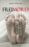 Freimord - Stirb nicht allein (eBook, ePUB)