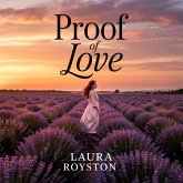Proof of Love (eBook, ePUB)