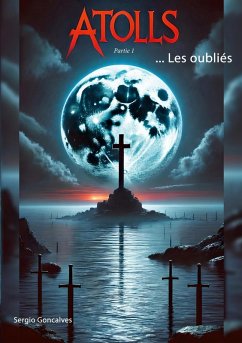 Attols...Les oubliés (eBook, ePUB)