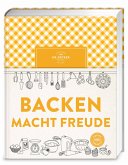 Backen macht Freude (eBook, ePUB) Backen macht Freude (eBook, ePUB)