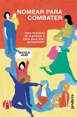 Nomear para combater (eBook, ePUB)