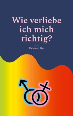 Wie verliebe ich mich richtig? (eBook, ePUB)