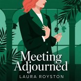Meeting Adjourned (eBook, ePUB)