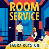 Room Service (eBook, ePUB)