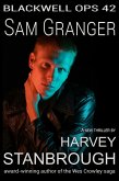 Blackwell Ops 42: Sam Granger (eBook, ePUB) Blackwell Ops 42: Sam Granger (eBook, ePUB)