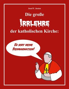 Die große Irrlehre der katholischen Kirche (eBook, ePUB)