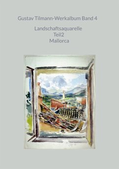 Gustav Tilmann-Werkalbum Band 4 (eBook, ePUB)