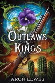 Outlaws & Kings (Palace of Maids, #2) (eBook, ePUB) Outlaws & Kings (Palace of Maids, #2) (eBook, ePUB)