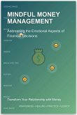 Mindful Money Management (eBook, ePUB)