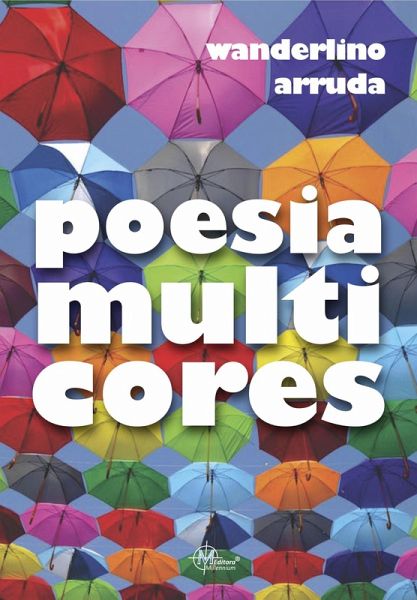 Poesia Multicores (eBook, ePUB) Poesia Multicores (eBook, ePUB)