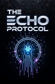 The Echo Protocol (eBook, ePUB)