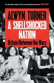 A Shellshocked Nation (eBook, ePUB) A Shellshocked Nation (eBook, ePUB)