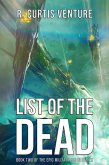 List of the Dead (Armada Wars, #2) (eBook, ePUB) List of the Dead (Armada Wars, #2) (eBook, ePUB)