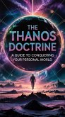 The Thanos Doctrine (eBook, ePUB)