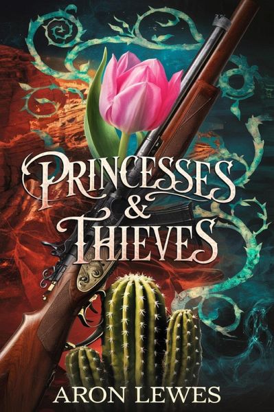Princesses & Thieves (Palace of Maids, #3) (eBook, ePUB)