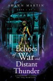 Echoes of War and Distant Thunder (eBook, ePUB)