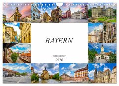 Bayern Impressionen (Wandkalender 2026 DIN A4 quer), CALVENDO Monatskalender