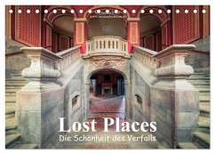 Die Schönheit des Verfalls - Lost Places (Tischkalender 2026 DIN A5 quer), CALVENDO Monatskalender