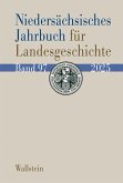 Niedersächsisches Jahrbuch für Landesgeschichte 97/2025 Niedersächsisches Jahrbuch für Landesgeschichte 97/2025