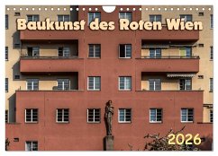 Baukunst des Roten Wien (Wandkalender 2026 DIN A4 quer), CALVENDO Monatskalender